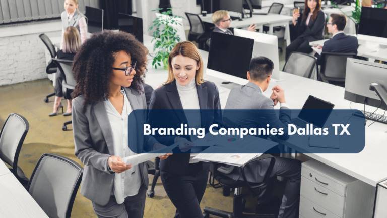 branding companies Dallas TX